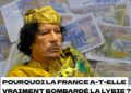 Lybie : Que se cache t’il derrière le coup orchestré pour l&rsquo;assassinat de KADHAFI